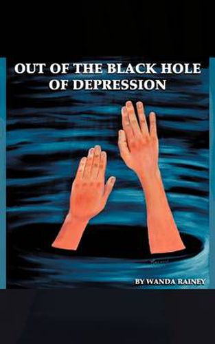 Cover image for Out of the Black Hole of Depression