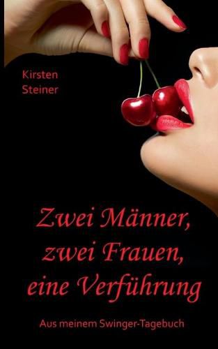 Zwei Manner, zwei Frauen, eine Verfuhrung