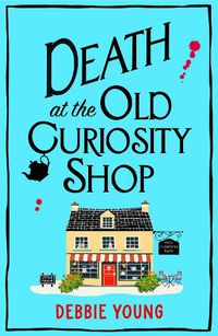 Cover image for Death at the Old Curiosity Shop