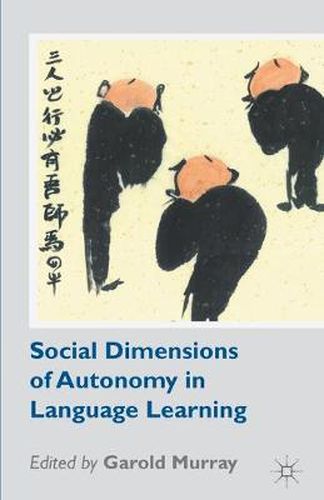 Cover image for Social Dimensions of Autonomy in Language Learning