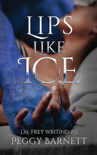 Cover image for Lips Like Ice