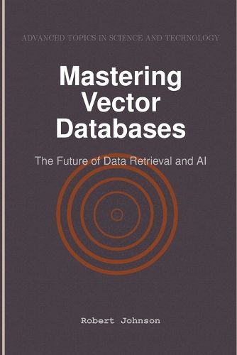 Cover image for Mastering Vector Databases