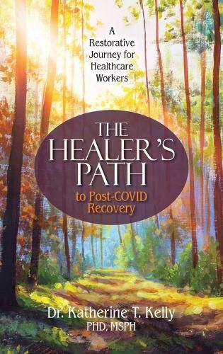 Cover image for The Healer's Path to Post-COVID Recovery