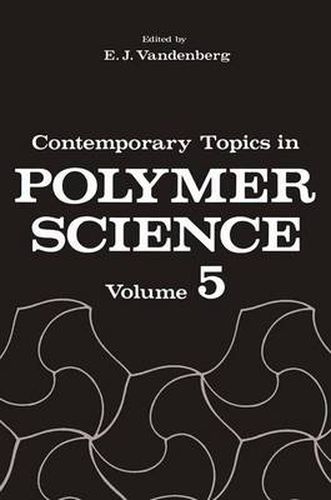 Cover image for Contemporary Topics in Polymer Science: Volume 5