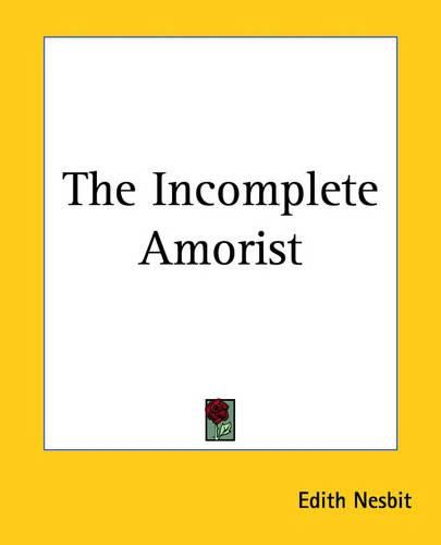 Cover image for The Incomplete Amorist