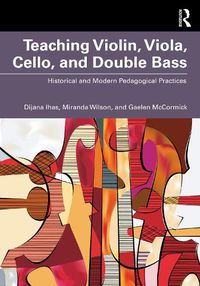 Cover image for Teaching Violin, Viola, Cello, and Double Bass