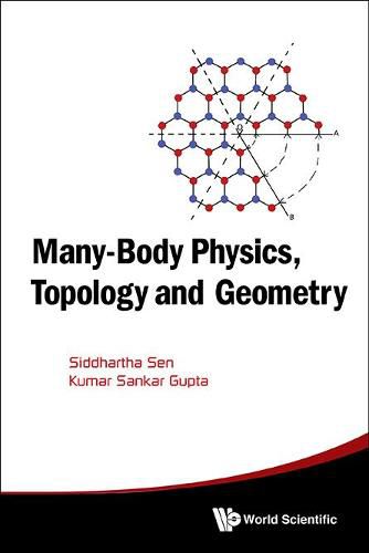 Cover image for Many-body Physics, Topology And Geometry