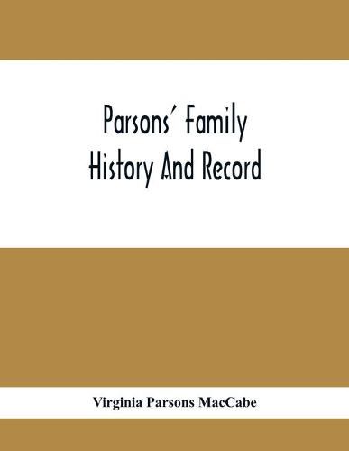 Cover image for Parsons' Family History And Record