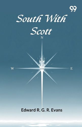 Cover image for South With Scott (Edition1)