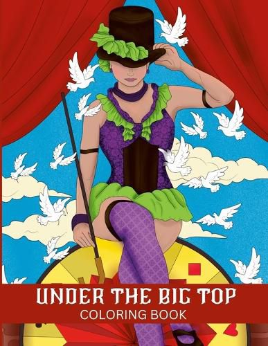 Cover image for Under The Big Top Coloring Book