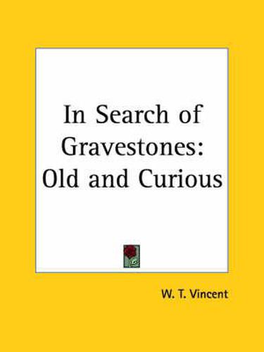 Cover image for In Search of Gravestones: Old