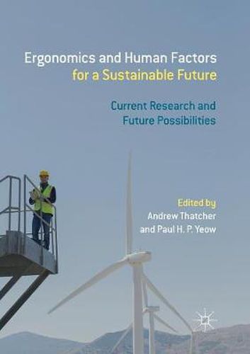 Cover image for Ergonomics and Human Factors for a Sustainable Future: Current Research and Future Possibilities