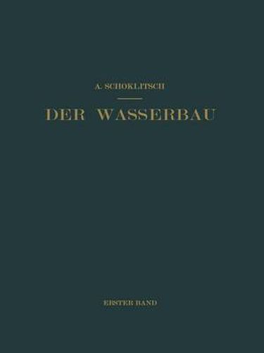 Cover image for Der Wasserbau: Ein Handbuch Fur Studium Und Praxis