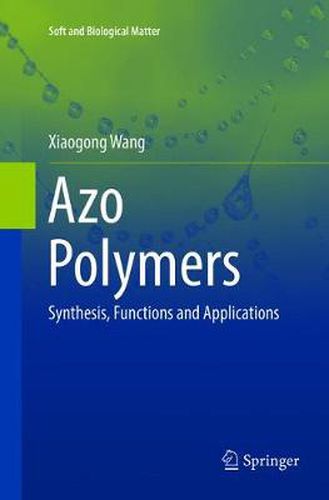 Cover image for Azo Polymers: Synthesis, Functions and Applications