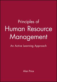 Cover image for Principles of Human Resource Management: An Active Learning Approach