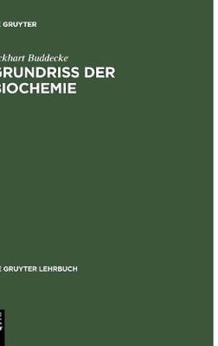 Grundriss der Biochemie