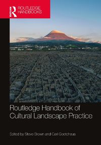 Cover image for Routledge Handbook of Cultural Landscape Practice