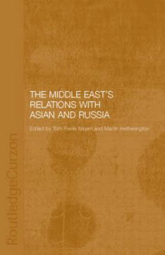 Cover image for The Middle East's Relations with Asia and Russia