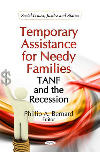 Cover image for Temporary Assistance for Needy Families: TANF & the Recession