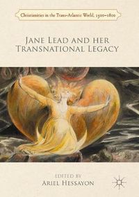 Cover image for Jane Lead and her Transnational Legacy