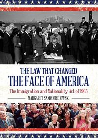 Cover image for The Law that Changed the Face of America