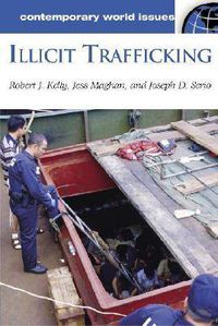 Cover image for Illicit Trafficking: A Reference Handbook