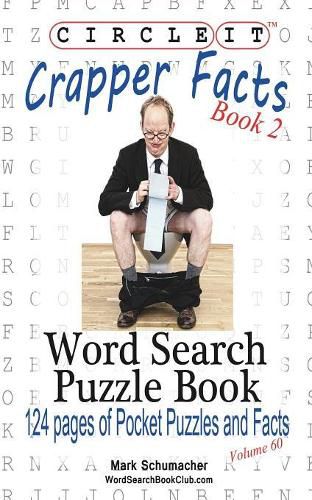 Circle It, Crapper Facts, Book 2, Word Search, Puzzle Book