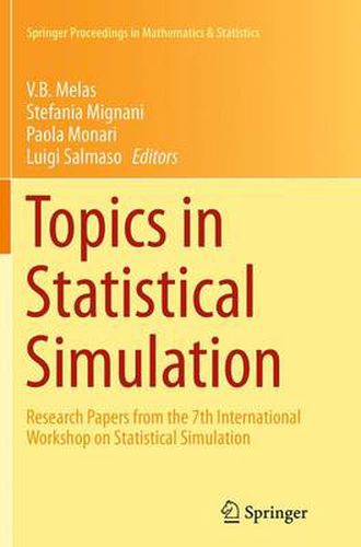 Cover image for Topics in Statistical Simulation: Research Papers from the 7th International Workshop on Statistical Simulation