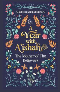 Cover image for A Year with A'ishah (RA)