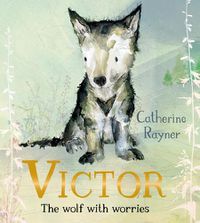 Cover image for Victor, the Wolf with Worries