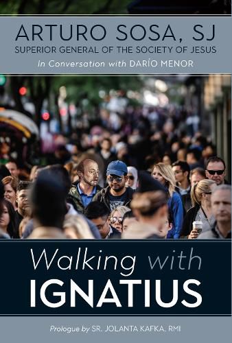 Cover image for Walking with Ignatius: in conversation with Dario Menor