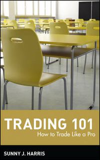 Cover image for Trading 101: How to Trade Like a Pro