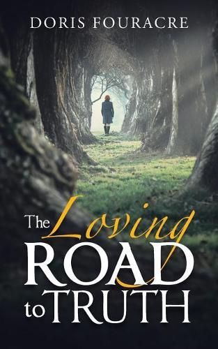 Cover image for The Loving Road to Truth