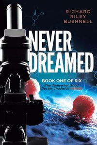 Cover image for Never Dreamed