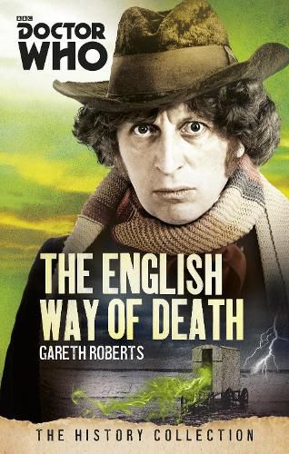 Cover image for Doctor Who: The English Way of Death: The History Collection