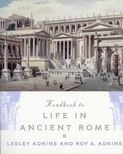 Cover image for Handbook to Life in Ancient Rome