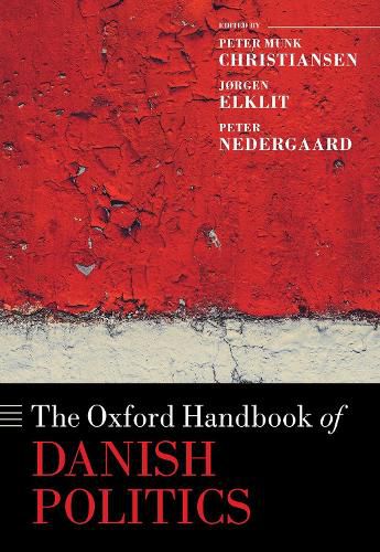 Cover image for The Oxford Handbook of Danish Politics