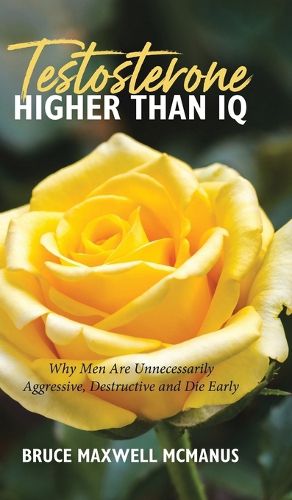 Cover image for Testosterone Higher Than IQ