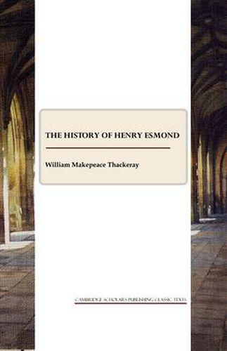 Cover image for The History of Henry Esmond