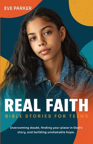 Cover image for Real Faith Bible Stories for Teens