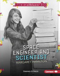Cover image for Space Engineer and Scientist Margaret Hamilton