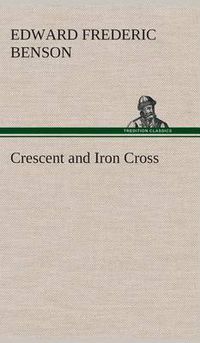 Cover image for Crescent and Iron Cross