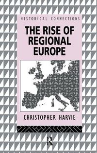 Cover image for The Rise of Regional Europe