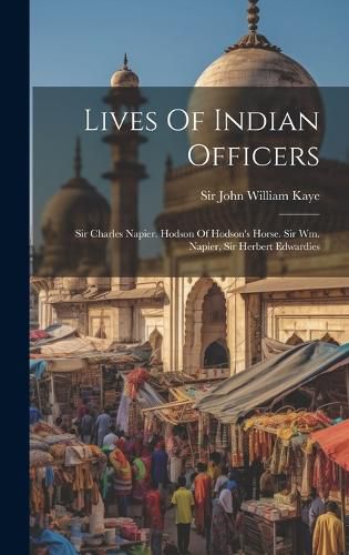 Lives Of Indian Officers