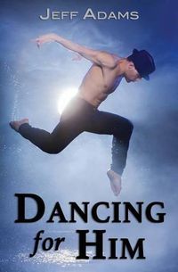 Cover image for Dancing for Him