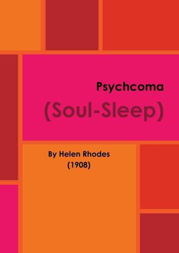 Cover image for Psychcoma (Soul-Sleep) - Digitally Remastered