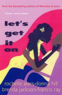 Cover image for Let's Get It On
