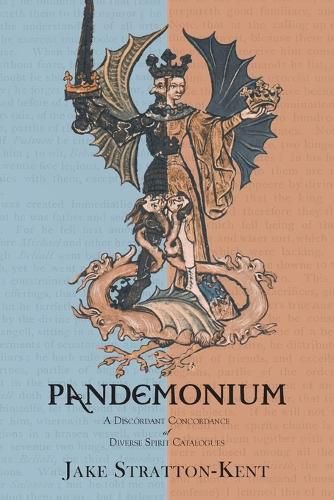 Cover image for Pandemonium: A Discordant Concordance of Diverse Spirit Catalogues