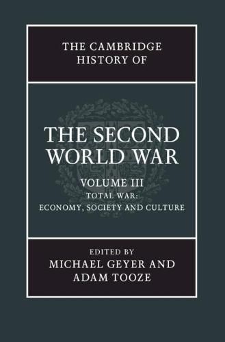 The Cambridge History of the Second World War