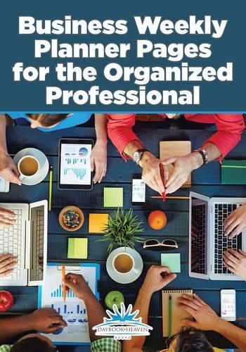 Cover image for Business Weekly Planner Pages for the Organized Professional